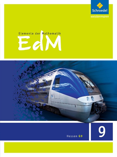Elemente der Mathematik 9. Schulbuch. Sekundarstufe 1. G9. Hessen - 