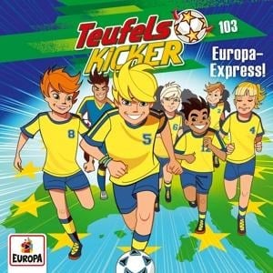 Teufelskicker 103: Europa-Express! - 