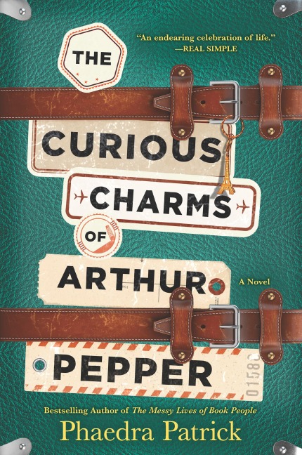 The Curious Charms of Arthur Pepper - Phaedra Patrick