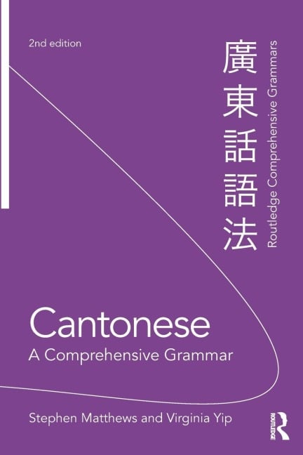 Cantonese - Stephen Matthews, Virginia Yip