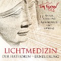 LICHTMEDIZIN DER HATHOREN - ERNEUERUNG - Tom Kenyon