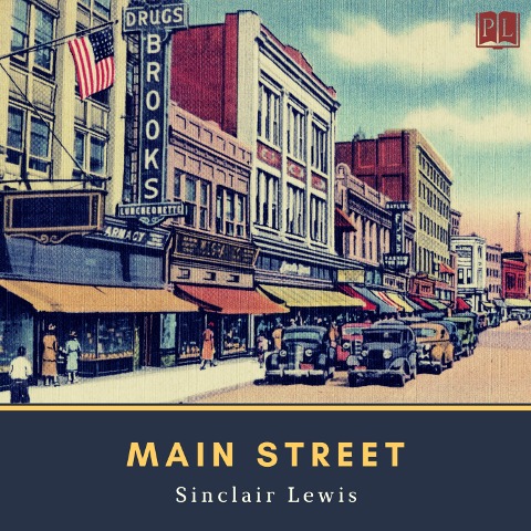 Main Street - Sinclair Lewis