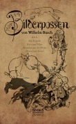 Cover-Bild zum Titel 'Bilderpossen' von 'Wilhelm Busch'