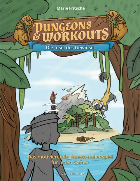 Dungeons & Workouts: Die Insel des Gewinsel - Fritsche Marie