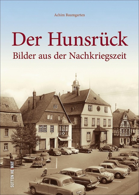 Der Hunsrück - Achim Baumgarten
