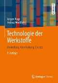 Technologie der Werkstoffe - Helmut Wohlfahrt, Jürgen Ruge