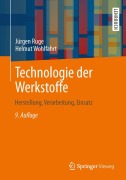 Cover-Bild zum Titel 'Technologie der Werkstoffe' von 'Helmut Wohlfahrt, Jürgen Ruge'
