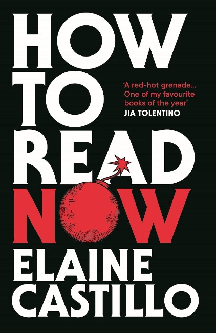 How to Read Now - Elaine Castillo