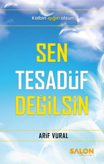 Sen Tesadüf Degilsin - Arif Vural