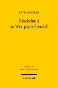 Cover-Bild zum Titel 'Blockchain im Wertpapierbereich' von 'Peter Scherer'