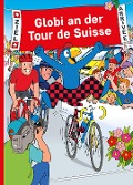 Cover-Bild zum Titel 'Globi an der Tour de Suisse' von 'Heiri Schmid'