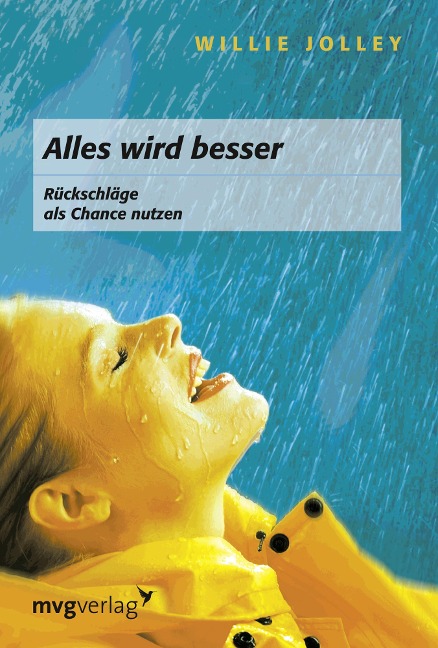 Alles wird besser! - Willie Jolley