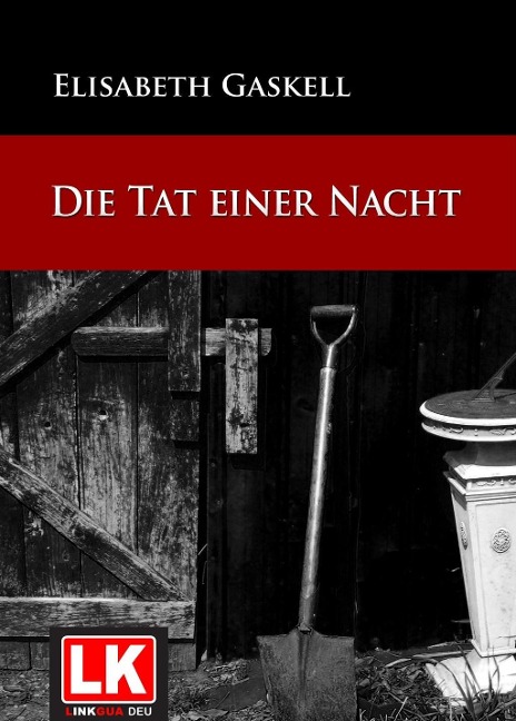 Die Tat einer Nacht - Elizabeth Gaskell
