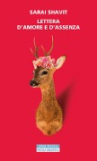 Cover-Bild zum Titel 'Lettera d'amore e d'assenza' von 'Sarai Shavit'