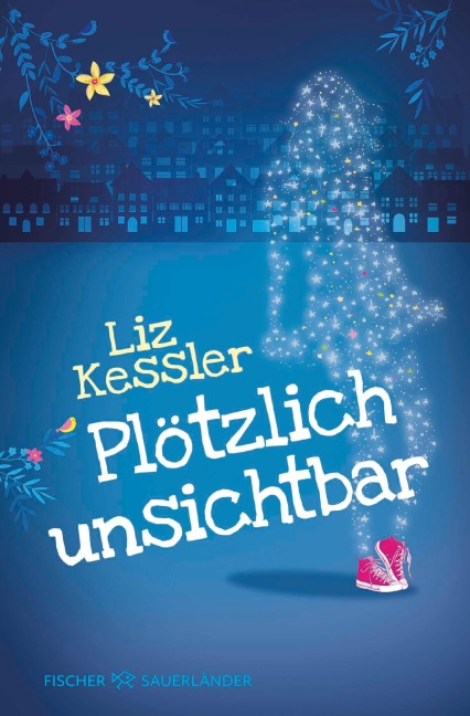 Plötzlich unsichtbar - Liz Kessler