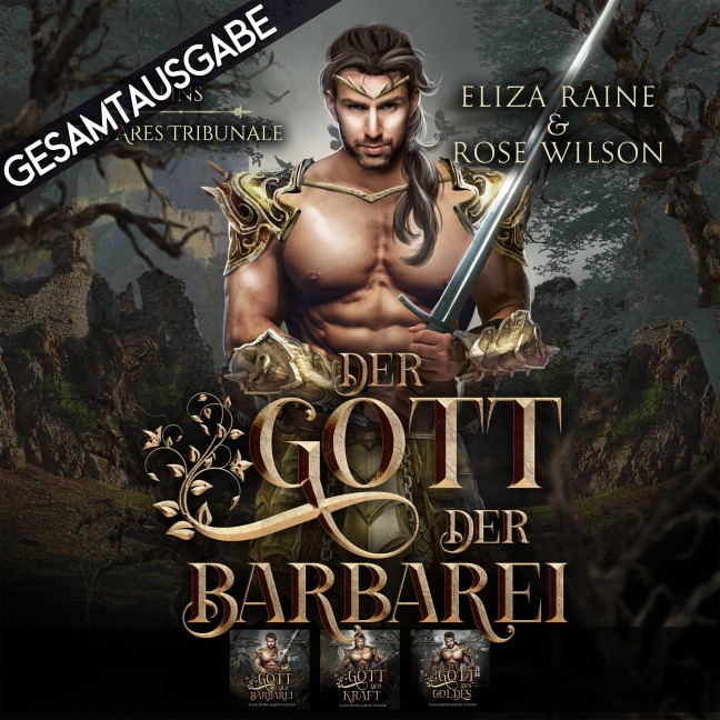 Gesamtausgabe - Die Ares Tribunale 1-3 - Eliza Raine, Rose Wilson