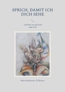 Cover-Bild zum Titel 'Sprich, damit ich dich sehe' von 'Walter Machtemes, Till Bastian'