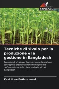 Cover-Bild zum Titel 'Tecniche di vivaio per la produzione e la gestione in Bangladesh' von 'Kazi Noor-E-Alam Jewel'