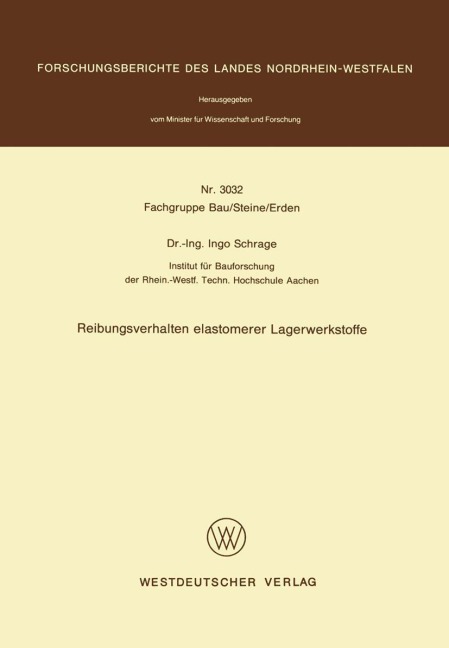 Reibungsverhalten elastomerer Lagerwerkstoffe - Ingo Schrage