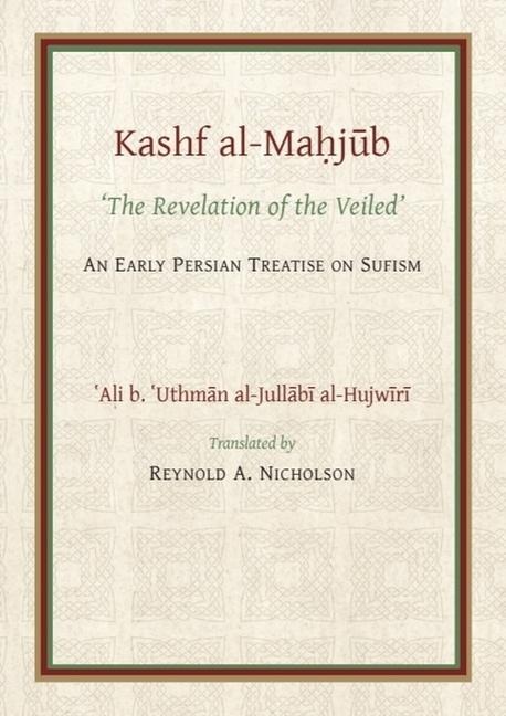 The Kashf Al-Mahjub - 
