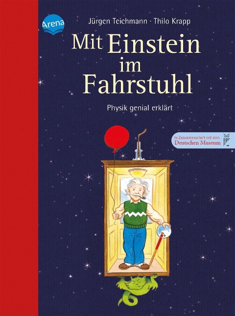 Mit Einstein im Fahrstuhl - Jürgen Teichmann, Thilo Krapp