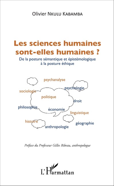Les sciences humaines sont-elles humaines ? - Nkulu Kabamba
