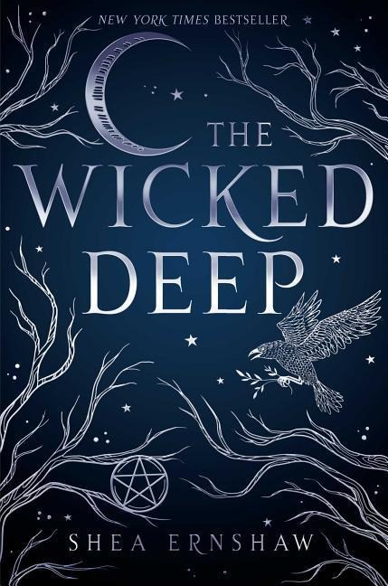 The Wicked Deep - Shea Ernshaw
