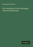 Cover-Bild zum Titel 'Die Franziskaner in den Vereinigten Staaten Nordamerikas' von 'Bonaventura Hammer'