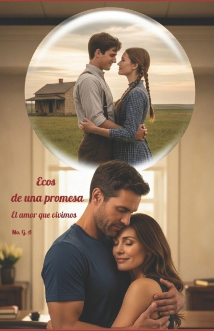 Ecos de una promesa - Montse Granado Alba