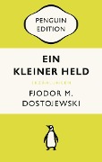 Cover-Bild zum Titel 'Ein kleiner Held' von 'Fjodor M. Dostojewski'