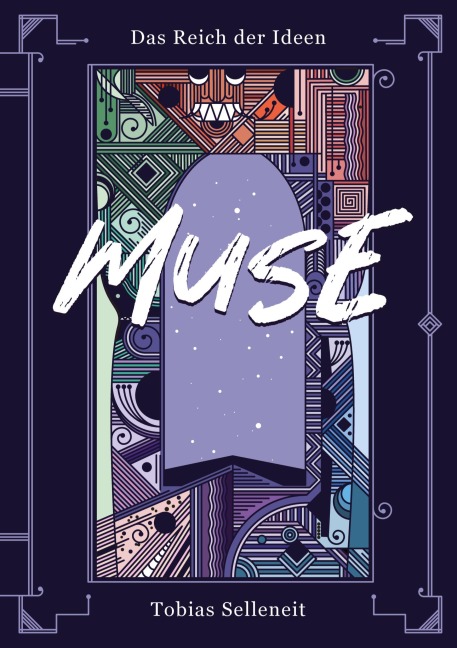 Das Reich der Ideen - Muse - Tobias Selleneit