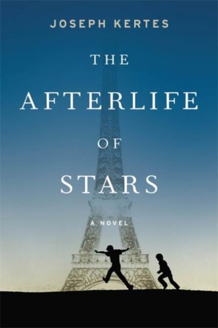 The Afterlife of Stars - Joseph Kertes