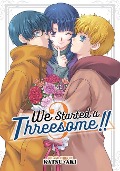 We Started a Threesome!! Vol. 3 - Katsu Aki