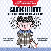 Cover-Bild zum Titel 'Gleichheit mit Simone de Beauvoir' von 'Duane Armitage, Maureen McQuerry, Robin Rosenthal'