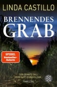 Cover-Bild zum Titel 'Brennendes Grab' von 'Linda Castillo'