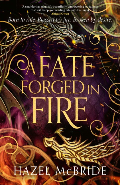 A Fate Forged in Fire - Hazel McBride