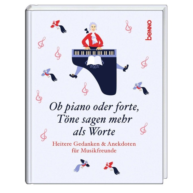 Ob piano oder forte, Töne sagen mehr als Worte - 