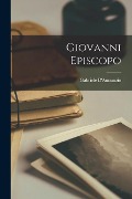 Giovanni Episcopo - Gabriele D'Annunzio