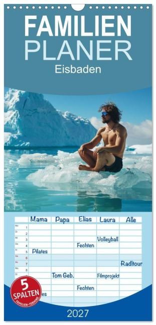Familienplaner 2027 - Eisbaden mit 5 Spalten (Wandkalender, 21 x 45 cm) CALVENDO - Kerstin Waurick