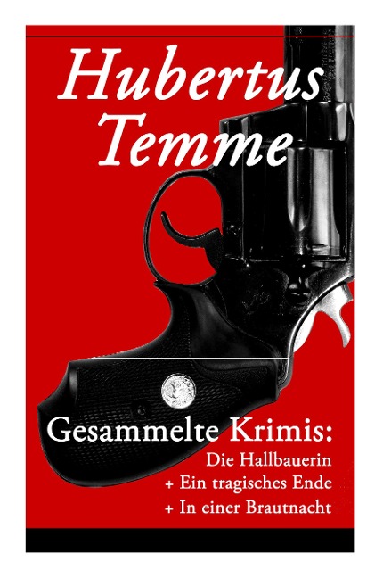 Gesammelte Krimis - Hubertus Temme