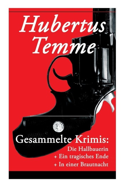 Gesammelte Krimis - Hubertus Temme