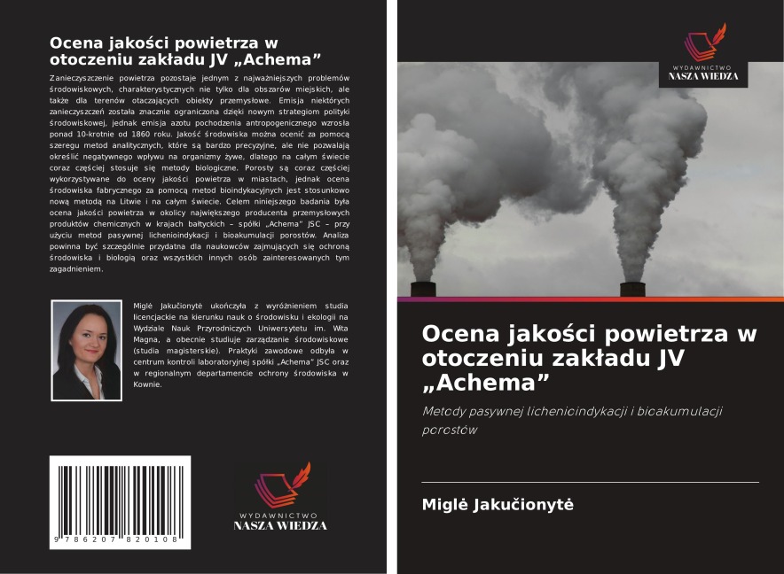 Ocena jako¿ci powietrza w otoczeniu zak¿adu JV "Achema" - Migl¿ Jaku¿ionyt¿