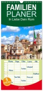 Familienplaner 2026 - In Liebe Dein Rom mit 5 Spalten (Wandkalender, 21 x 45 cm) CALVENDO - Marion Meyer - Stimmungsbilder1