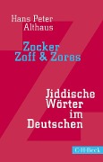 Cover-Bild zum Titel 'Zocker, Zoff & Zores' von 'Hans Peter Althaus'