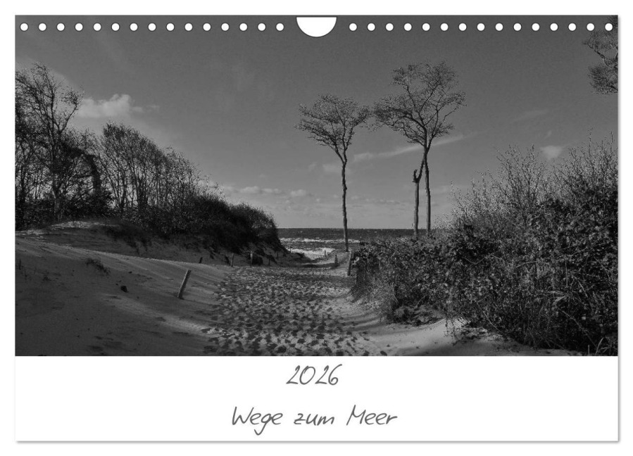 Wege zum Meer (Wandkalender 2026 DIN A4 quer), CALVENDO Monatskalender - Uwe Becker