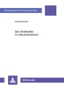 Cover-Bild zum Titel 'Der Strafbefehl im Steuerstrafrecht' von 'Jörg Burkhard'