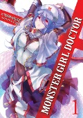 Cover-Bild zum Titel 'Monster Girl Doctor (Light Novel) Vol. 1' von 'Yoshino Origuchi'