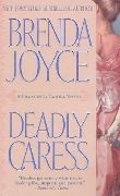 Cover-Bild zum Titel 'Deadly Caress' von 'Brenda Joyce'