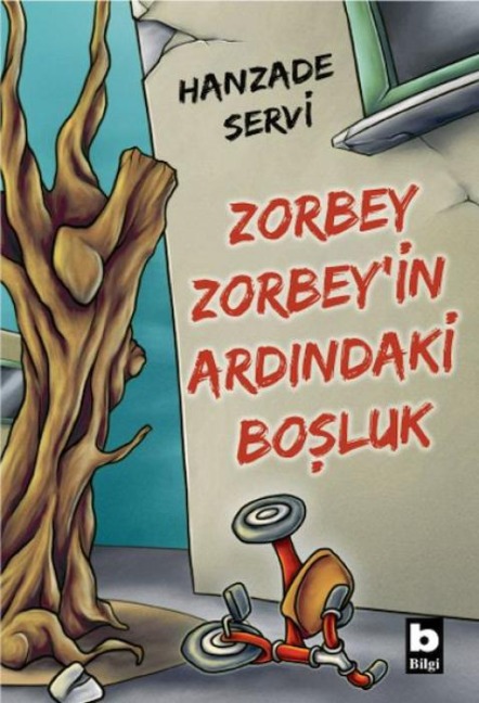 Zorbey Zorbeyin Ardindaki Bosluk - Hanzade Servi