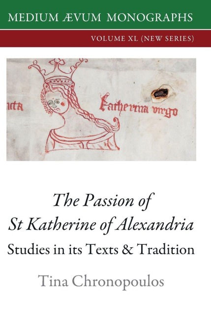 The Passion of St Katherine of Alexandria - Tina Chronopoulos
